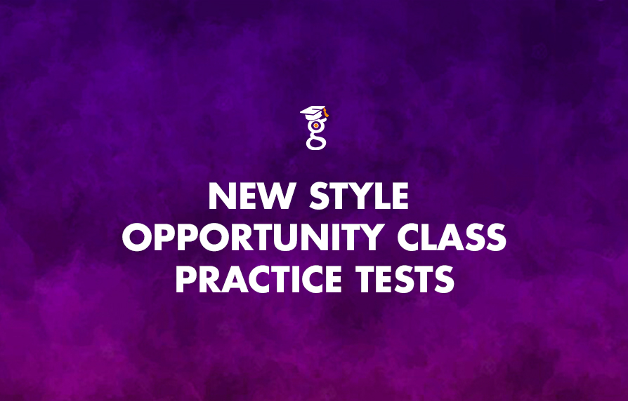 New Style Opportunity Class (OC) Placement Practice Tests